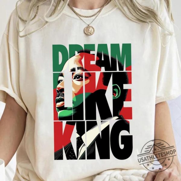 Vintage Dream Like King Martin Luther King Jr Shirt usathleteshop 1