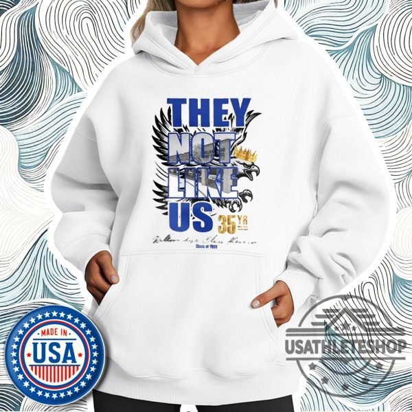 Best Willowridge 35Yr Reunion They Not Like Us Shirt