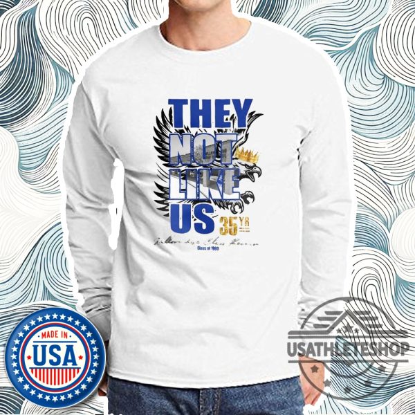 Best Willowridge 35Yr Reunion They Not Like Us Shirt