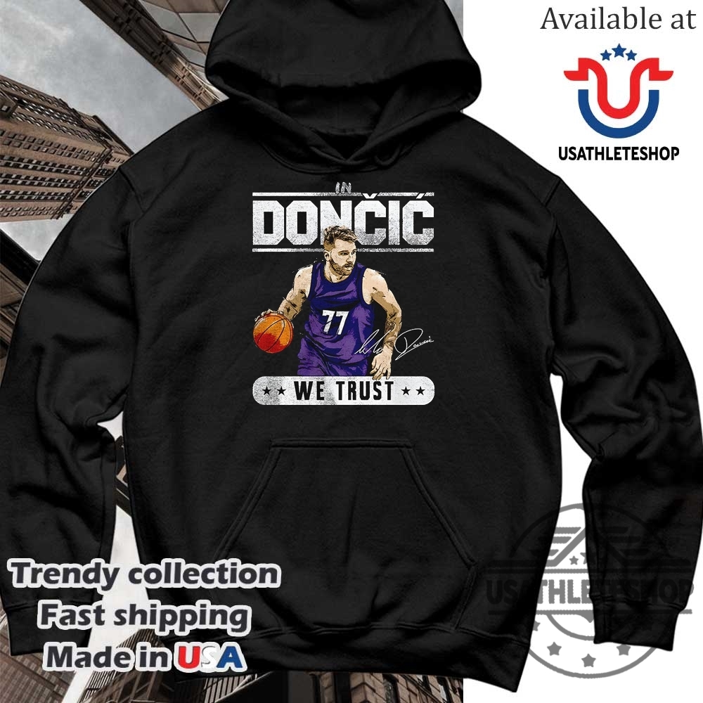 Luka Doncic Los Angeles Lakers Nba Basketball We Trust Vintage Shirt