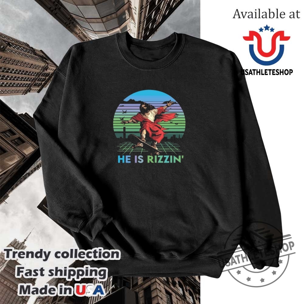 He Is Rizzin Funny Easter Day Jesus Riding Skateboard Tshirt 5 He Is Rizzin Funny Easter Day Jesus Riding Skateboard T-Shirt