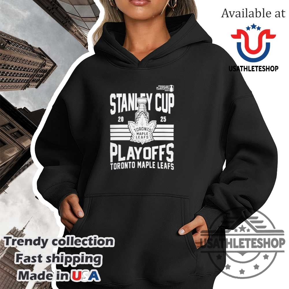 Toronto Maple Leafs Stanley Cup Playoffs 2025 Fan Shirt 4 Toronto Maple Leafs Stanley Cup Playoffs 2025 Fan Shirt
