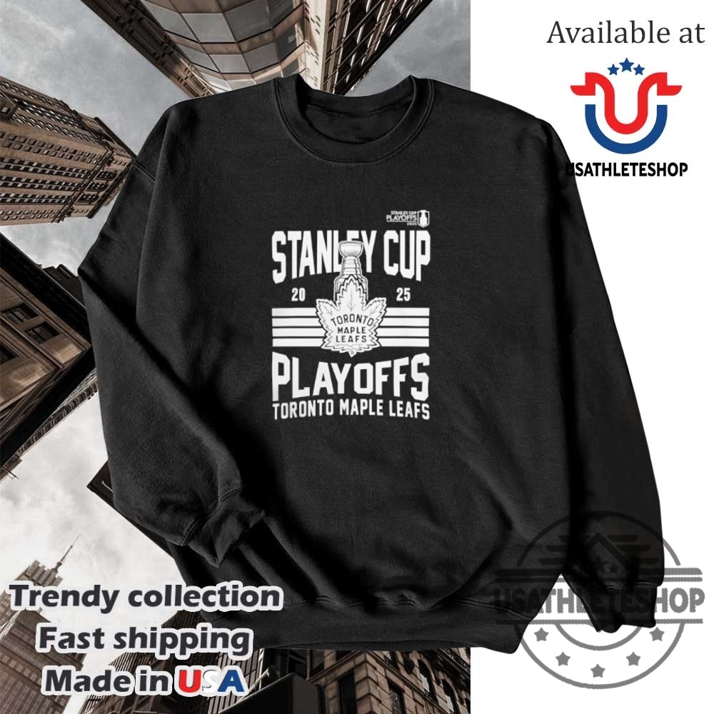 Toronto Maple Leafs Stanley Cup Playoffs 2025 Fan Shirt 5 Toronto Maple Leafs Stanley Cup Playoffs 2025 Fan Shirt