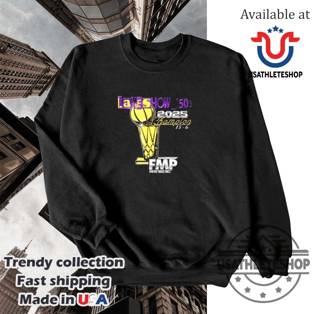 Los Angeles Lakers Show 2025 Champion Fmp Fantasy Basketball Tshirt 5 Los Angeles Lakers Show 2025 Champion FMP Fantasy Basketball T-Shirt