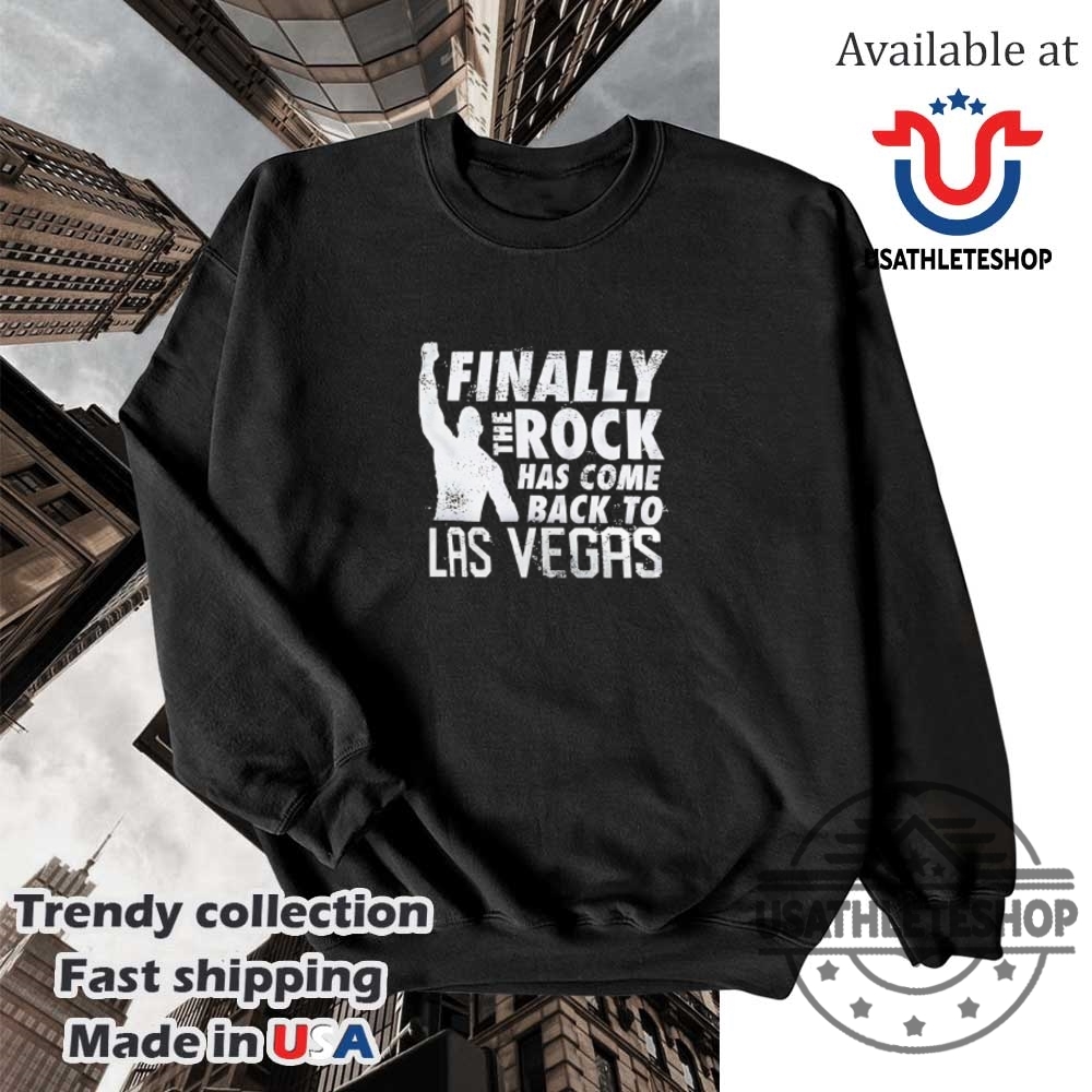 Finally The Rock Has Come Back To Las Vegas Tshirt Wwe Icon Apparel 5 Finally, The Rock Has Come Back to Las Vegas T-Shirt – WWE Icon Apparel