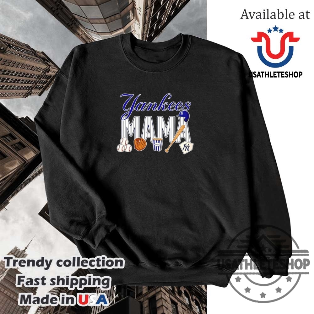New York Yankees Mama Baseball Tshirt Mlb Fan Gear 5 New York Yankees Mama Baseball T-Shirt – MLB Fan Gear
