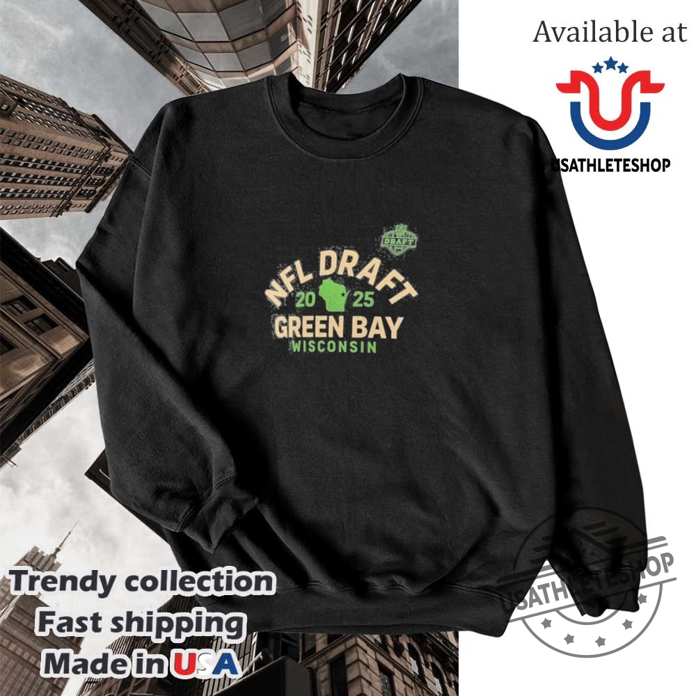 Green Bay Wisconsin Nfl Draft 2025 Tshirts Official Merchandise For Fans 5 Green Bay Wisconsin NFL Draft 2025 T-Shirts - Official Merchandise for Fans