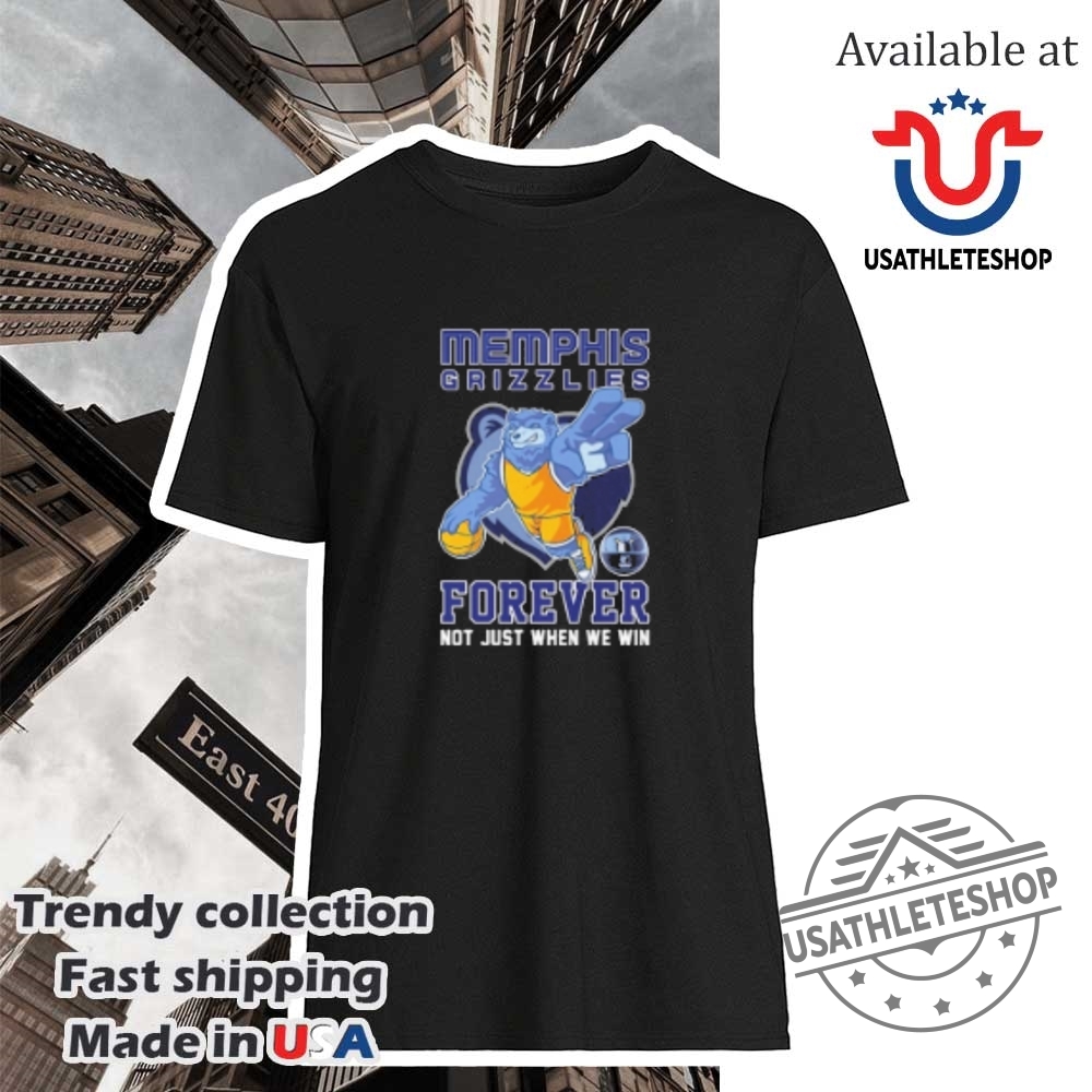 "Top Golden State Warriors Shirts for Devoted Fans and Collectors" 17 Memphis Grizzlies Forever Not Just When We Win Mascot Tshirt Classic Fan Gear