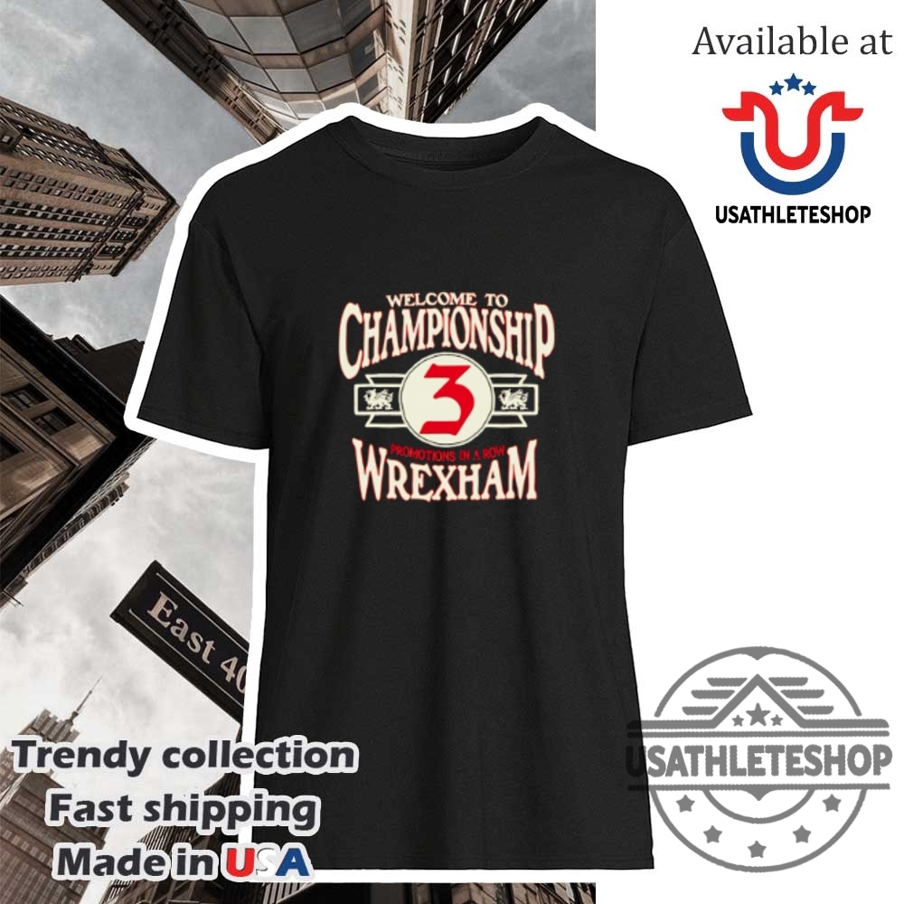 "Celebrate Liverpool's 2025 Premier League Win with Official Champion Shirts" 14 Wrexham Afc Welcome To The Championship Shirt Celebrate Wrexhams Promotion To Championship