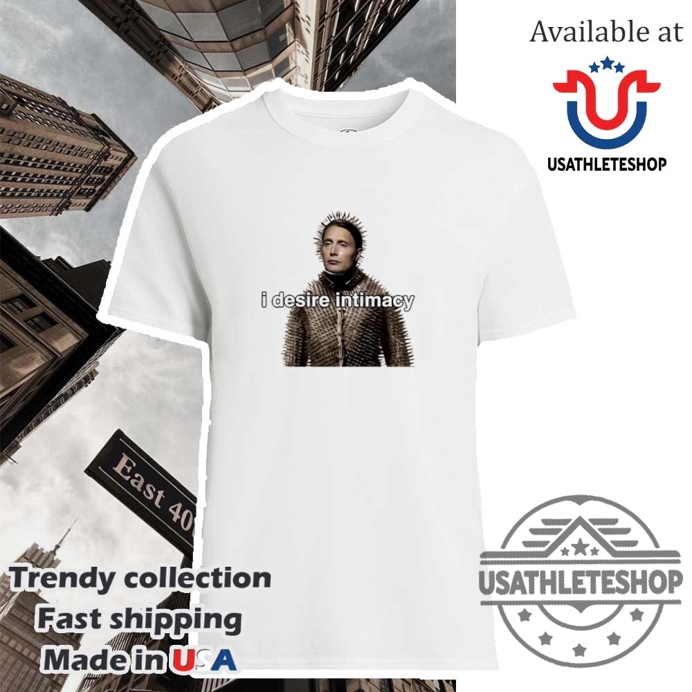 "Celebrate Liverpool's 2025 Premier League Win with Official Champion Shirts" 21 Mads Mikkelsen I Desire Intimacy Shirt Official Mads Mikkelsen Quote Shirt