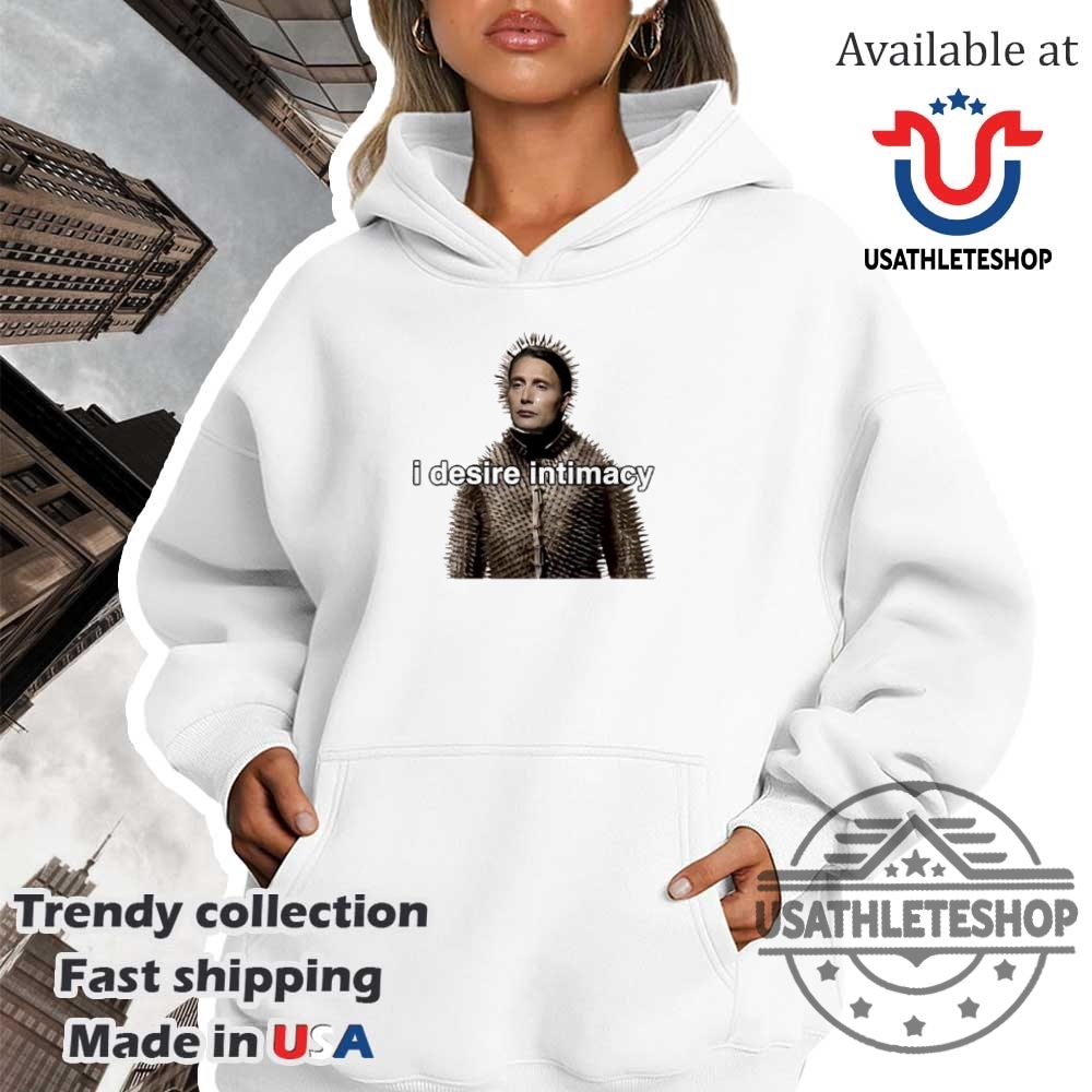 Mads Mikkelsen I Desire Intimacy Shirt Official Mads Mikkelsen Quote Shirt 4 Mads Mikkelsen “I Desire Intimacy” Shirt – Official Mads Mikkelsen Quote Shirt