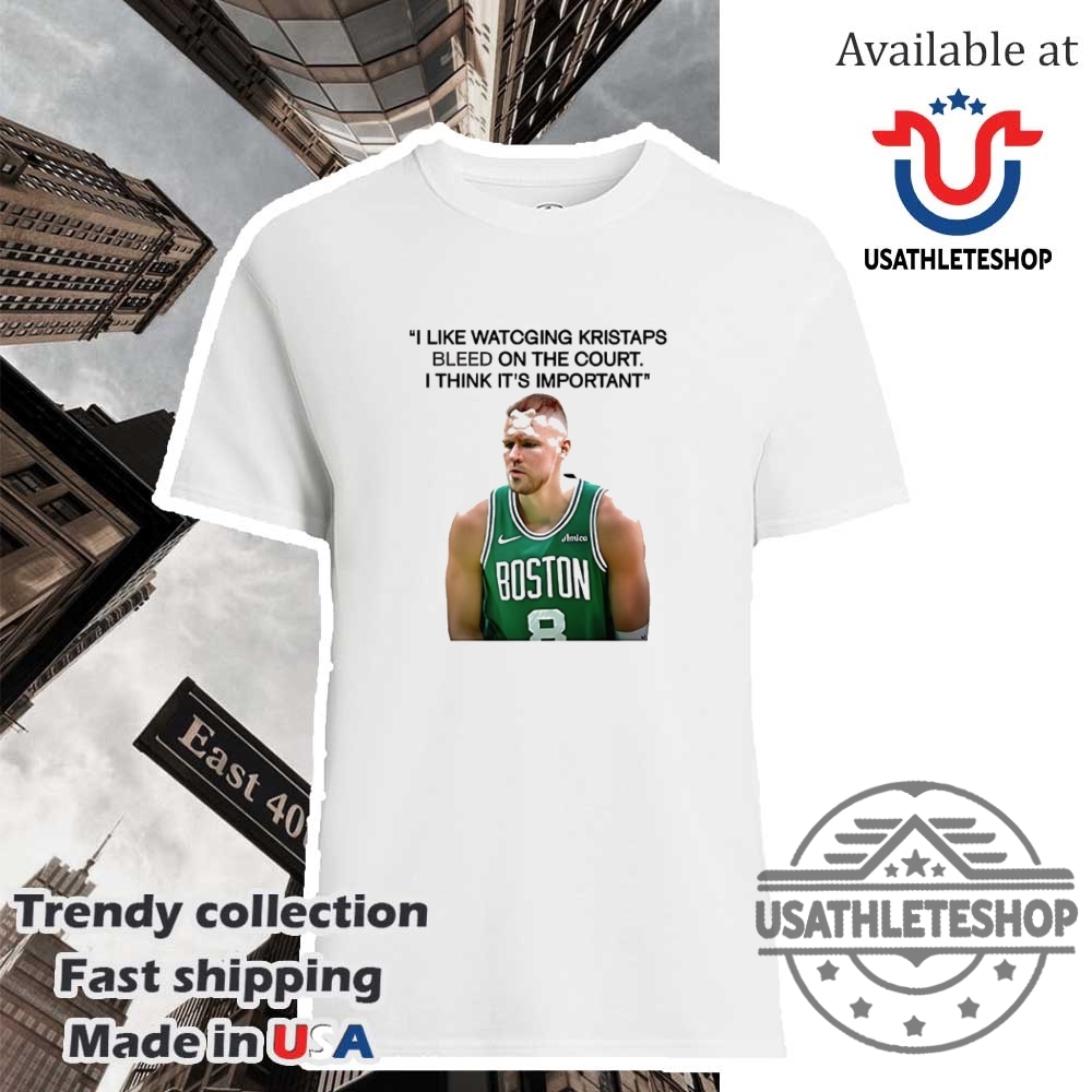 "Ultimate Celtics and Orlando Magic Fan Gear: Trendy NBA Shirts" 4 Joe Mazzulla Boston Celtics I Like Watching Kristaps Bleed On The Court I Think Its Important Shirt