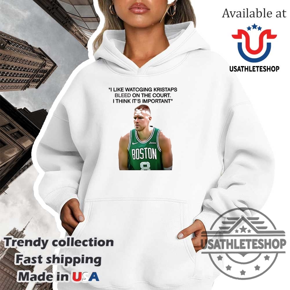 Joe Mazzulla Boston Celtics I Like Watching Kristaps Bleed On The Court I Think Its Important Shirt 4 Joe Mazzulla Boston Celtics I like watching kristaps bleed on the court I think it’s important shirt