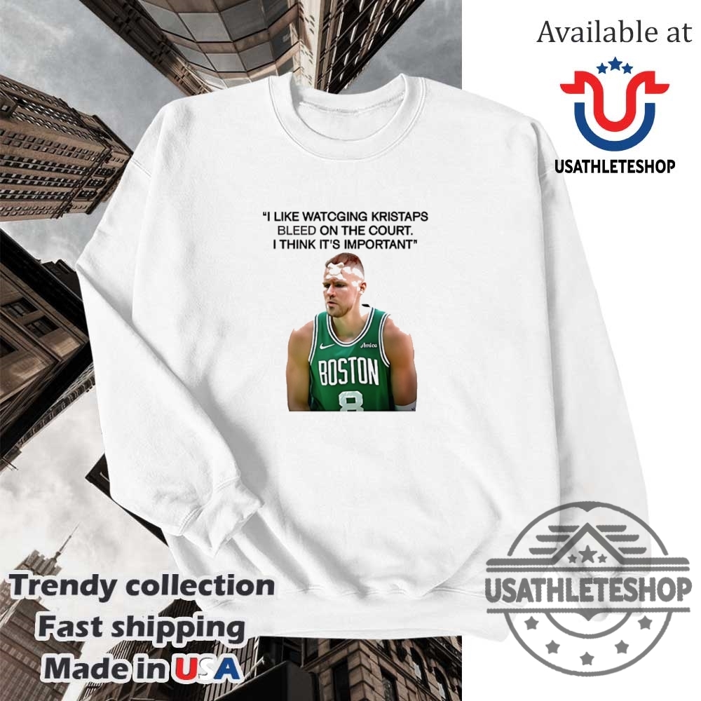 Joe Mazzulla Boston Celtics I Like Watching Kristaps Bleed On The Court I Think Its Important Shirt 5 Joe Mazzulla Boston Celtics I like watching kristaps bleed on the court I think it’s important shirt