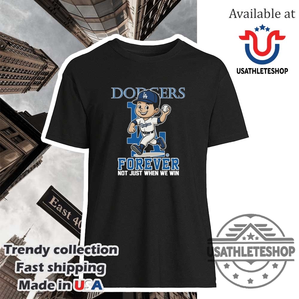 "Ultimate Celtics and Orlando Magic Fan Gear: Trendy NBA Shirts" 11 Los Angeles Dodgers Forever Not Just When We Win Mascot Shirt