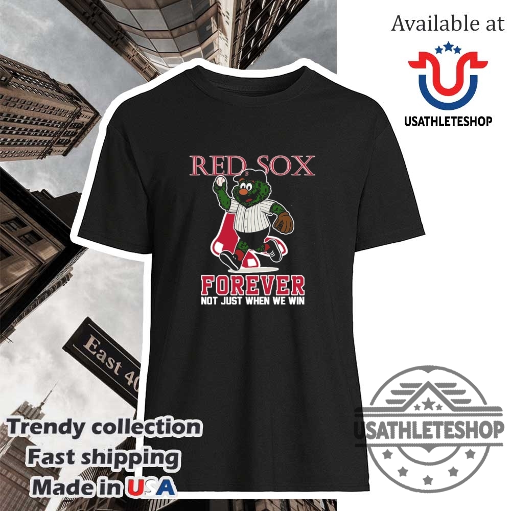 "Ultimate Celtics and Orlando Magic Fan Gear: Trendy NBA Shirts" 12 Boston Red Sox Forever Not Just When We Win Mascot Shirt