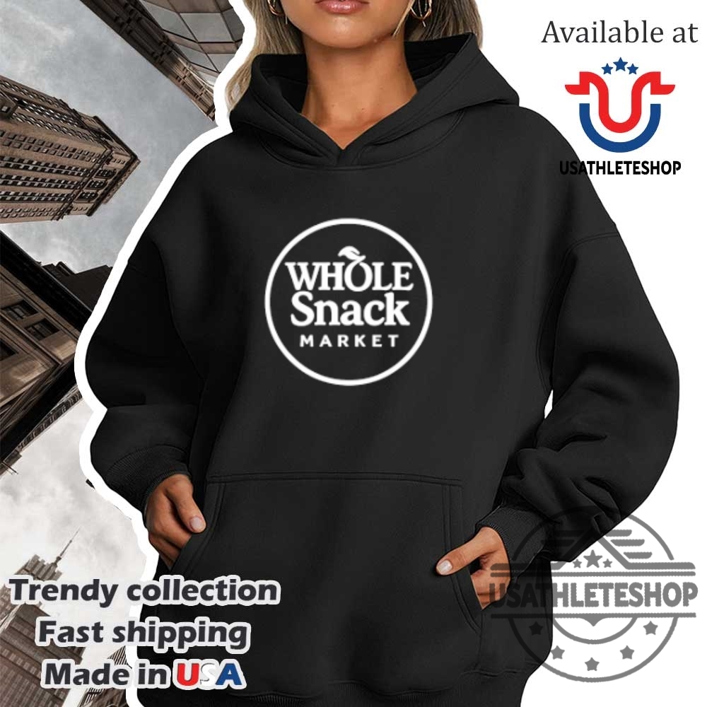 Whole Snack Market Tshirts 4 Whole Snack Market T-shirts