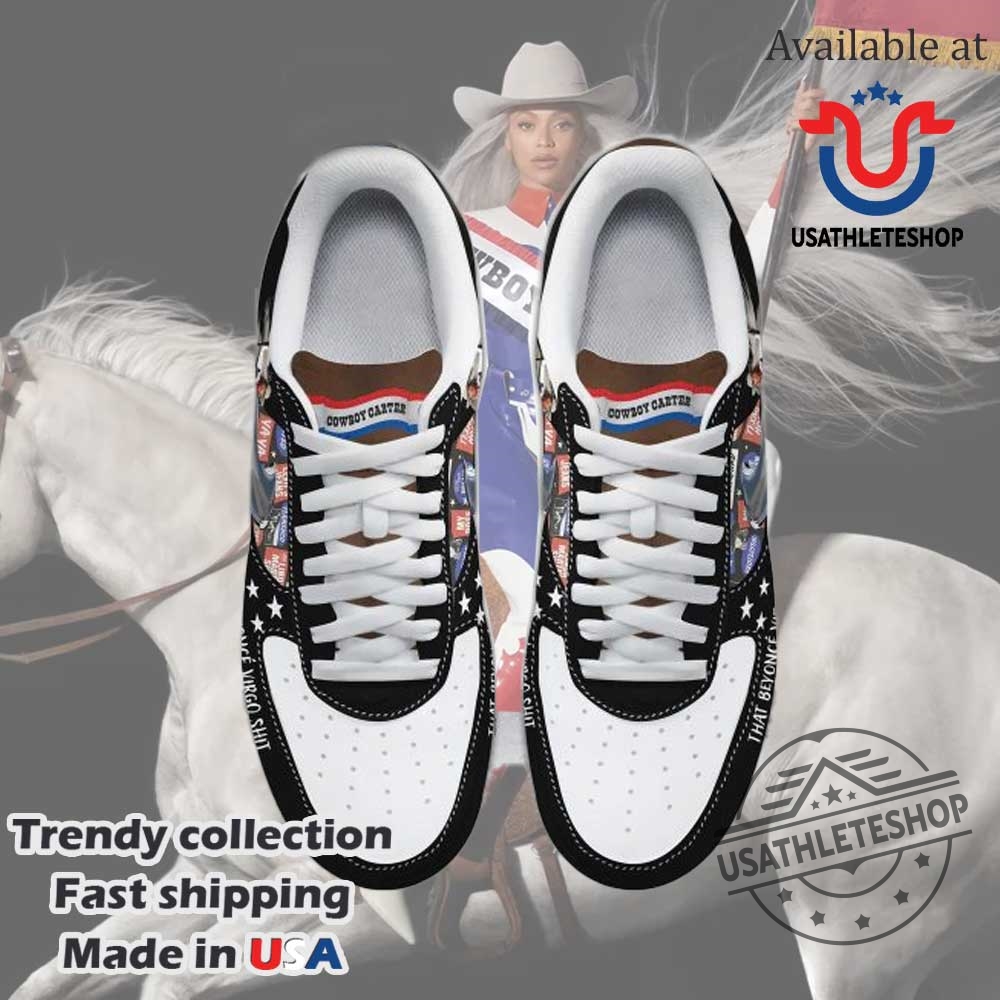 That Beyoncé Virgo Sht Cowboy Carter Air Force 1 Shoes Bold Fan Edition 4 That Beyoncé Virgo Sh*t Cowboy Carter Air Force 1 Shoes – Bold Fan Edition