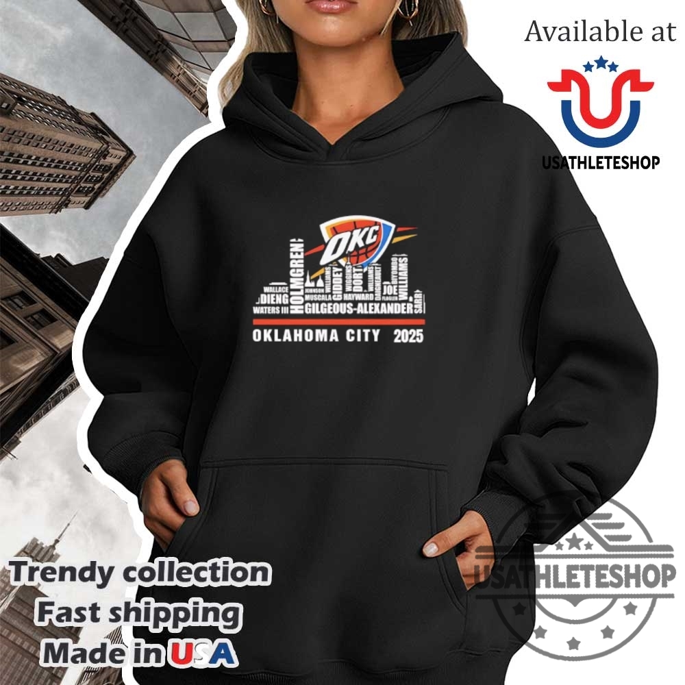Oklahoma City Thunder City Skyline All Names Of Legends 2025 Tshirts 4 Oklahoma City Thunder city skyline all names of legends 2025 T-shirts