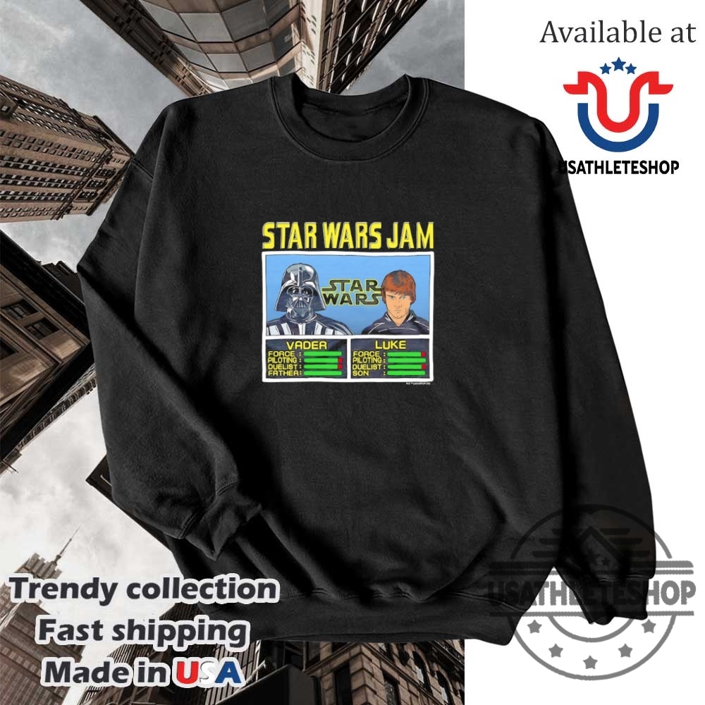 Star Wars Jam Darth Vader And Luke Skywalker Shirt 5 Star Wars Jam Darth Vader and Luke Skywalker shirt