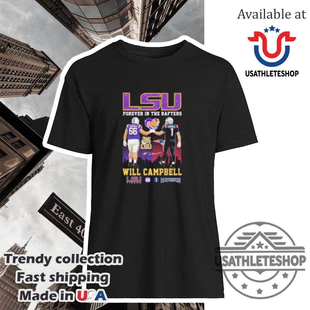 "Top 2025 Kentucky Derby and Sports-Themed T-Shirts: Must-Have Picks" 21 Will Campbell Lsu Tigers X New England Patriots Forever In The Rafters Tshirts