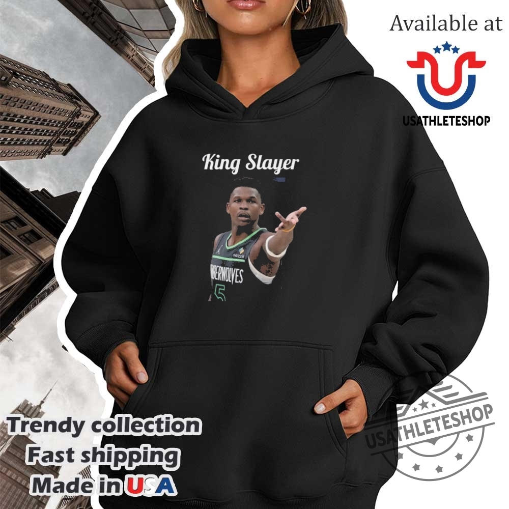Anthony Edwards King Slayer Shirt 4 Anthony Edwards King Slayer Shirt
