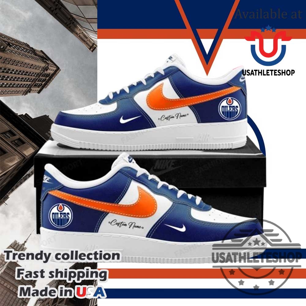 "Top Edmonton Oilers Sneakers: Run in Style with Team Spirit" 4 Customized Nhl Edmonton Oilers Air Force 1 Sneakers With Your Name Personalized Edition