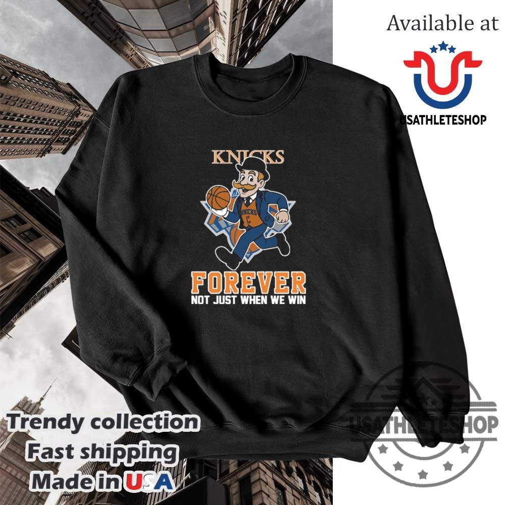New York Knicks Forever Shirt Knicks Loyalty Beyond Wins 5 New York Knicks Forever Shirt – Knicks Loyalty Beyond Wins