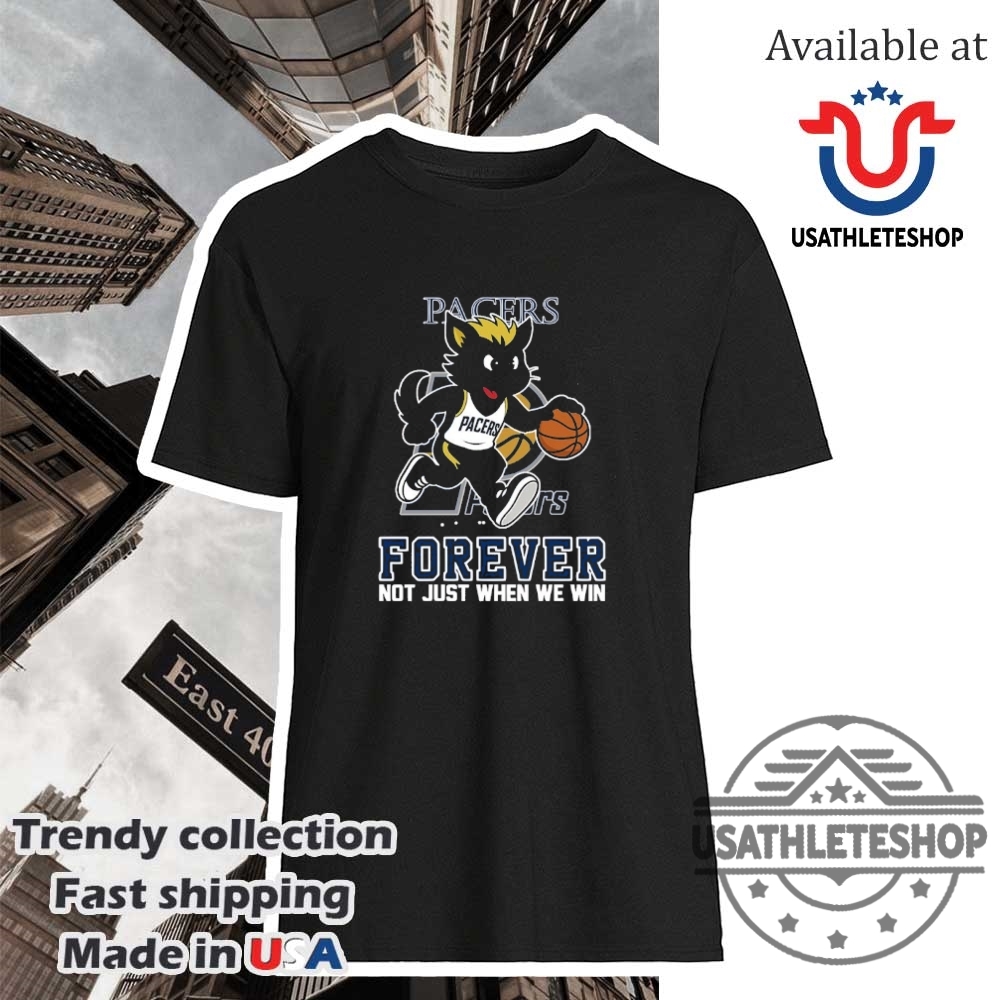 Indiana Pacers Forever Shirt Always Pacers Win Or Lose