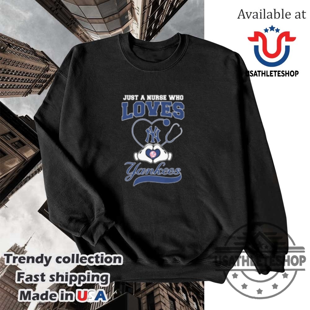 Just A Nurse Who Loves New York Yankees Heart Hands Shirt Show Your Love For The Yankees 5 Just A Nurse Who Loves New York Yankees Heart Hands Shirt – Show Your Love for the Yankees