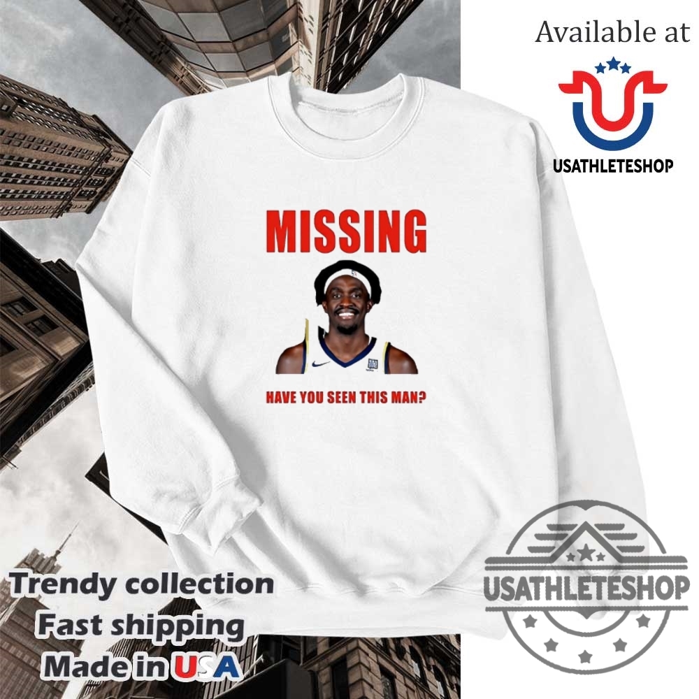 Pascal Siakam Missing Person Tshirt Have You Seen This Man Funny Nba Meme Tee 5 Pascal Siakam Missing Person T-Shirt – “Have You Seen This Man?” Funny NBA Meme Tee
