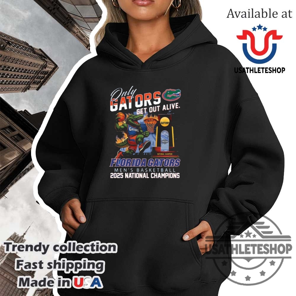 Florida Gators 2025 National Champions Tshirt Only Gators Get Out Alive Ncaa Football Tee 4 Florida Gators 2025 National Champions T-Shirt – Only Gators Get Out Alive NCAA Football Tee