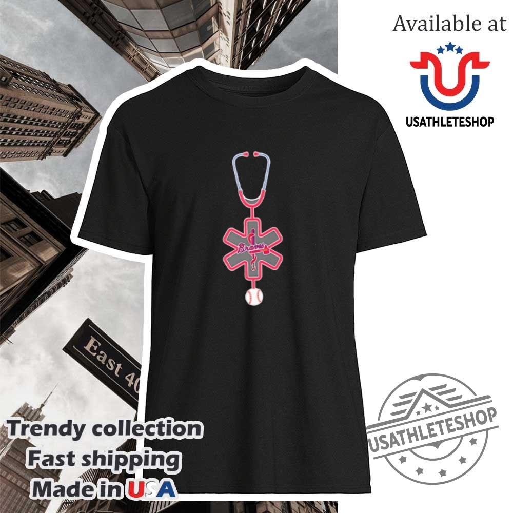 "Top 2025 Fan Tees: NBA, NFL, WWE, and More Apparel" 31 Atlanta Braves Baseball Nurse Shirt Stethoscope Medical Tee