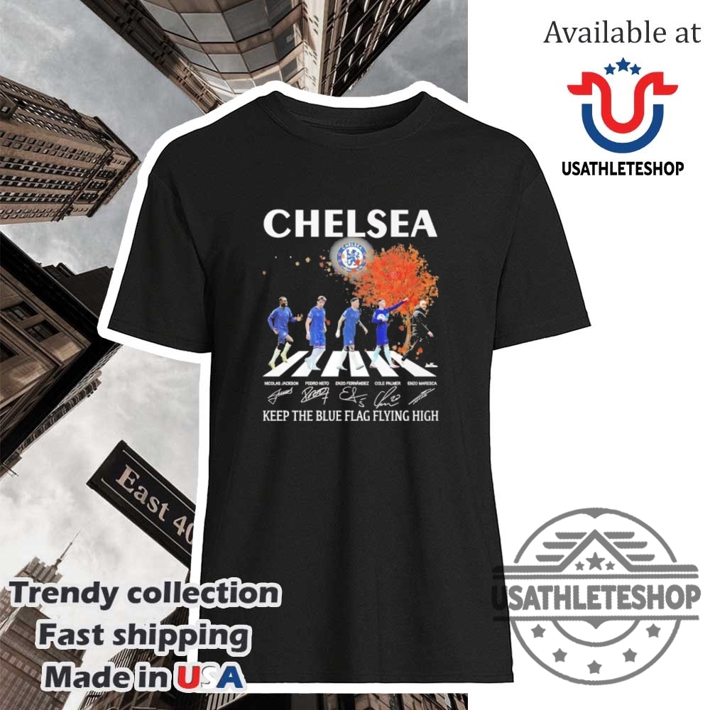 "Top New York T-Shirts: Yankees & Knicks Logo Tees Collection" 9 Chelsea Fc Keep The Blue Flag Flying High Signature Shirt