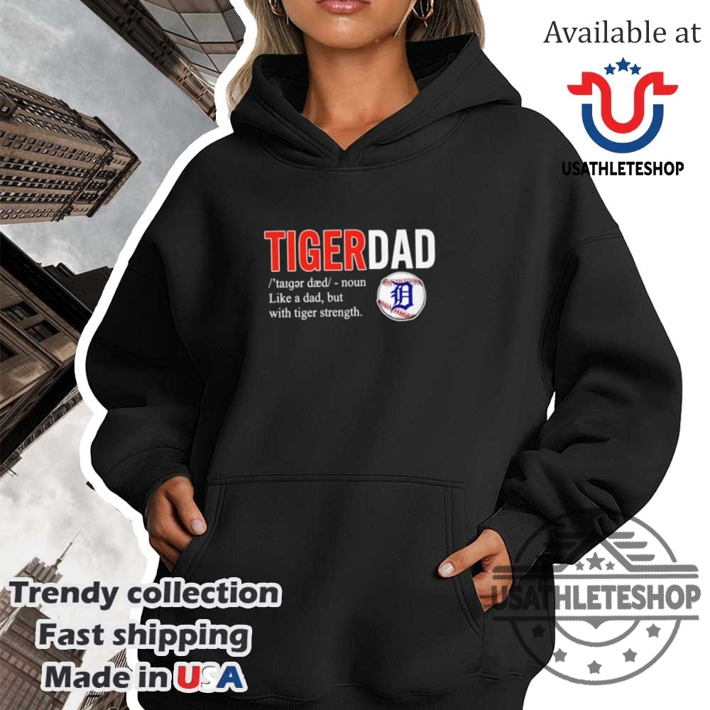 Tiger Dad Tshirt Like A Dad But With Tiger Strength 4 Tiger Dad T-Shirt – Like a Dad but with Tiger Strength