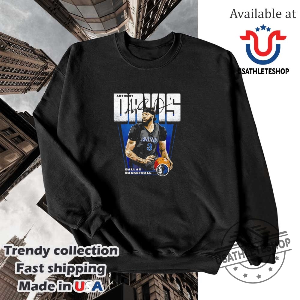Anthony Davis Dallas Mavericks Basketball Player Premiere Signature Shirt 5 Anthony Davis Dallas Mavericks basketball player premiere signature shirt