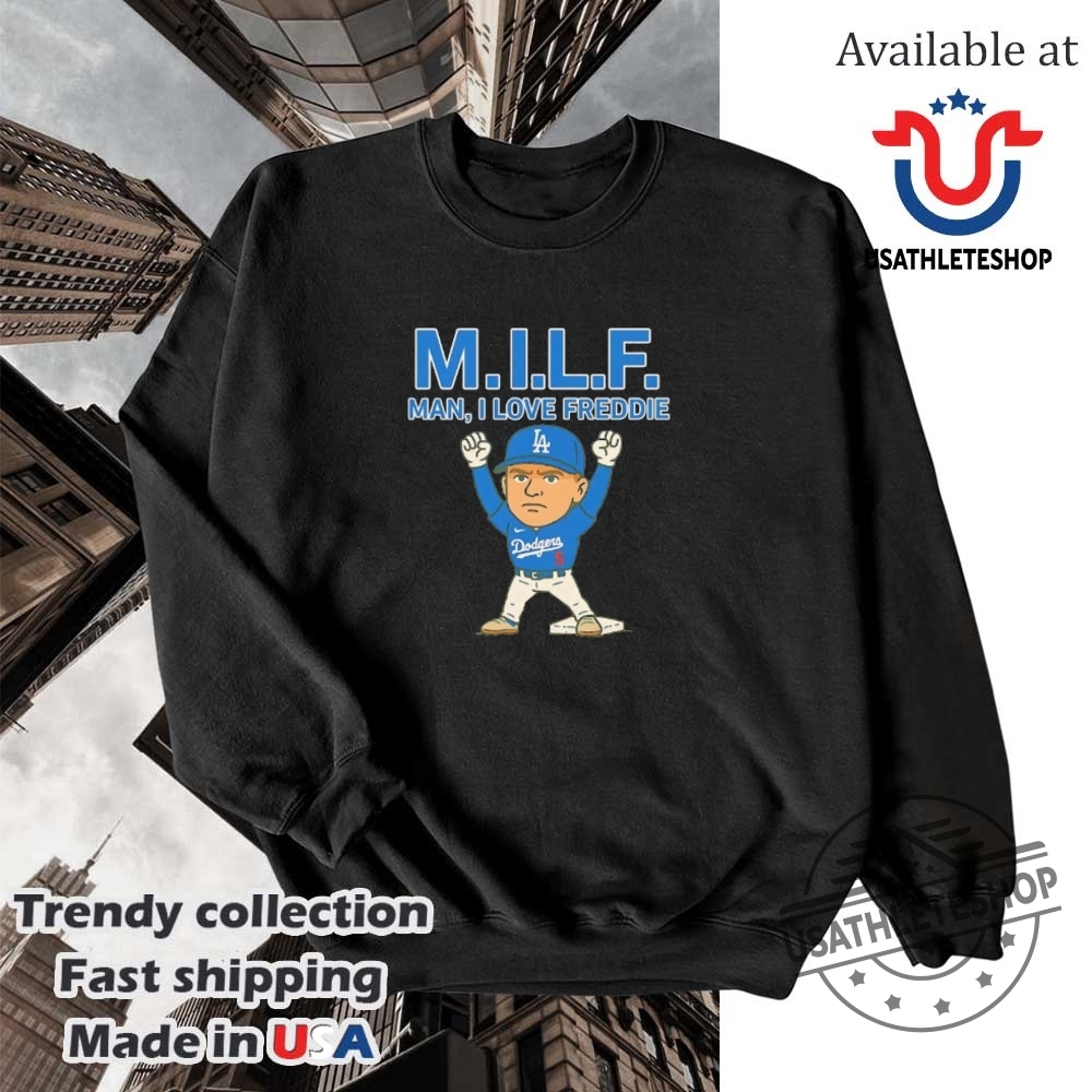 The Milf Club Man I Love Freddie Freeman Shirt 5 The MILF Club man I love Freddie Freeman shirt