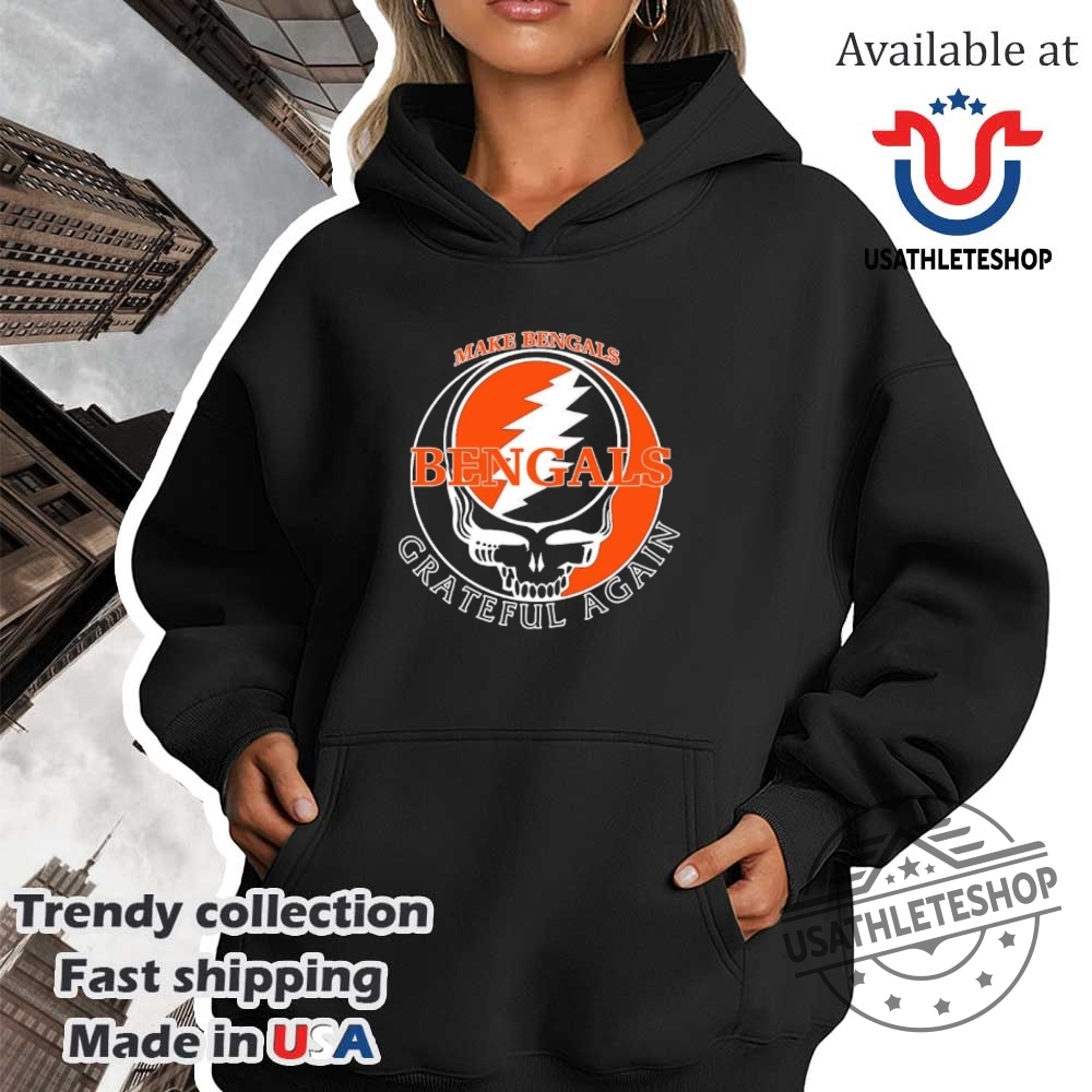 Cincinnati Bengals Make Grateful Again Shirt 4 Cincinnati Bengals Make Grateful Again shirt