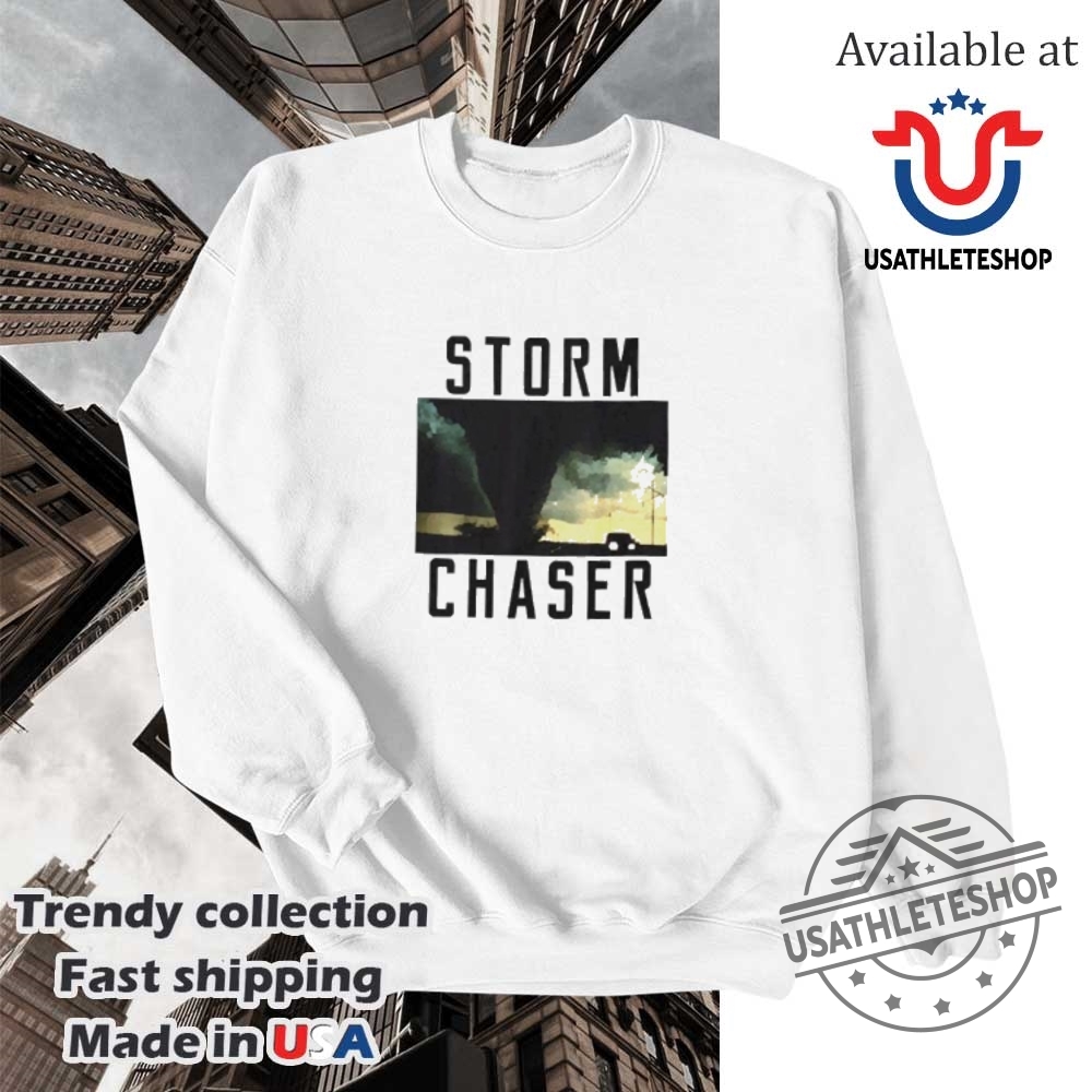 Storm Chaser Tornado Shirt 5 Storm chaser tornado shirt