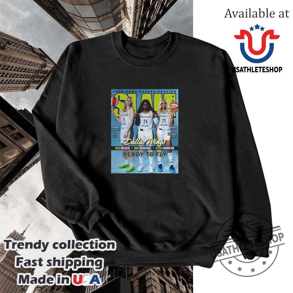 The Dallas Wings 2025 Wnba Slam Season Preview Ready To Fly Shirt 5 The Dallas Wings 2025 WNBA Slam season preview ready to fly shirt