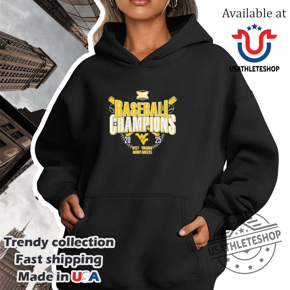 West Virginia Mountaineers Baseball Champions 2025 Shirt 4 West Virginia Mountaineers Baseball Champions 2025 Shirt