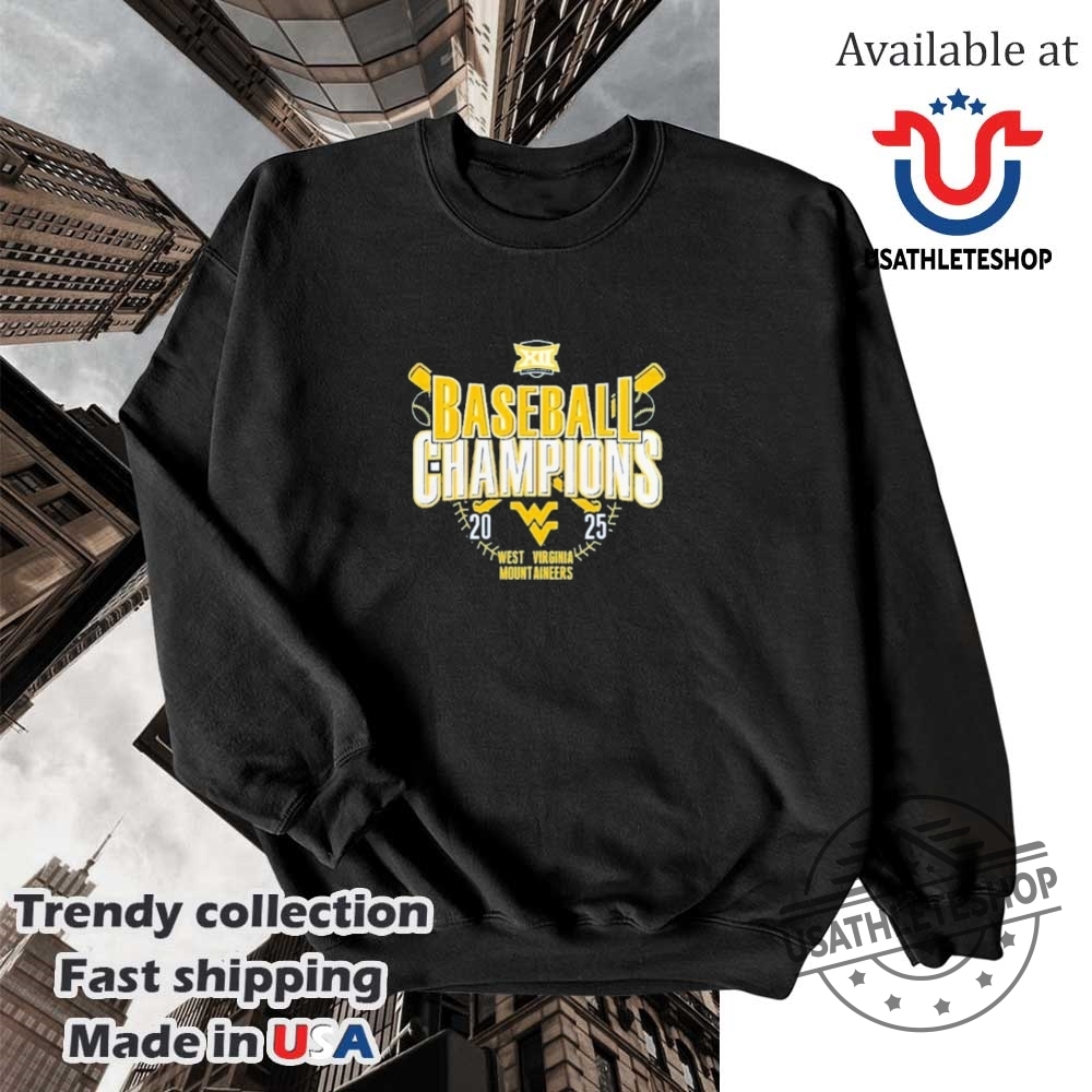 West Virginia Mountaineers Baseball Champions 2025 Shirt 5 West Virginia Mountaineers Baseball Champions 2025 Shirt