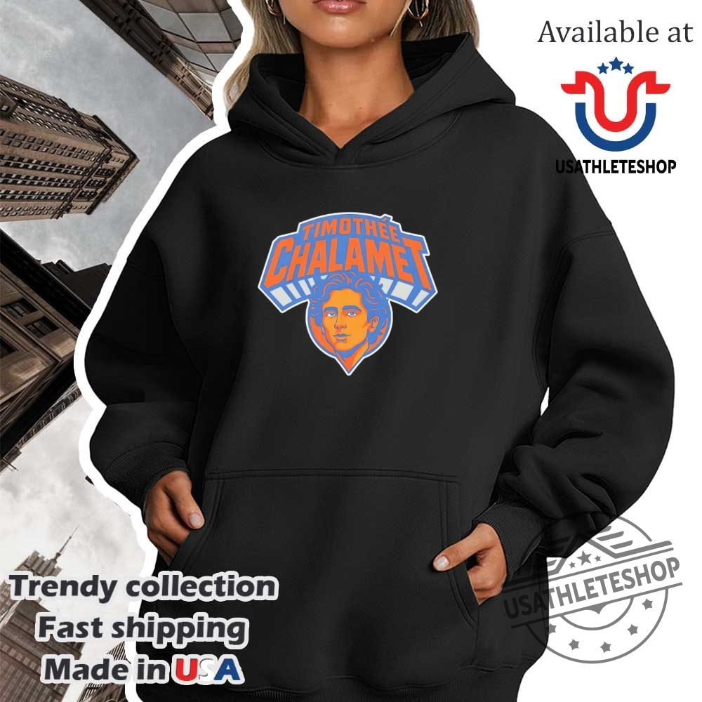 New York Knicks Actor Timothee Chalamet Shirt 4 New York Knicks actor Timothee Chalamet shirt