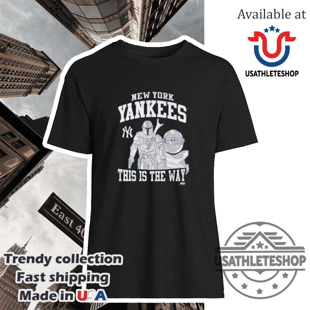 Discover the Best New York Yankees Themed Shirts for 2025 Fans! 5 New York Yankees Youth Star Wars This Is The Way Tshirt