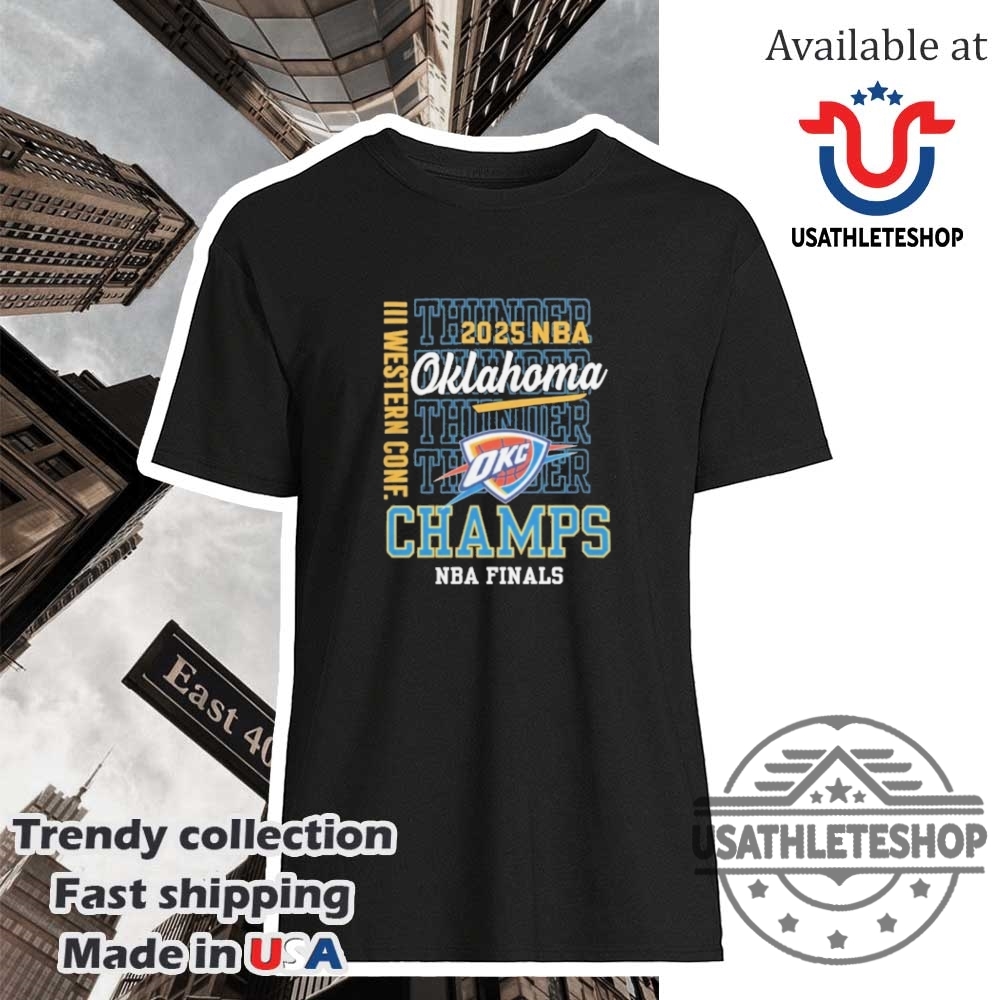 Discover the Best New York Yankees Themed Shirts for 2025 Fans! 33 Oklahoma City Thunder Western Conference Champs 2025 Nba Finals Shirt