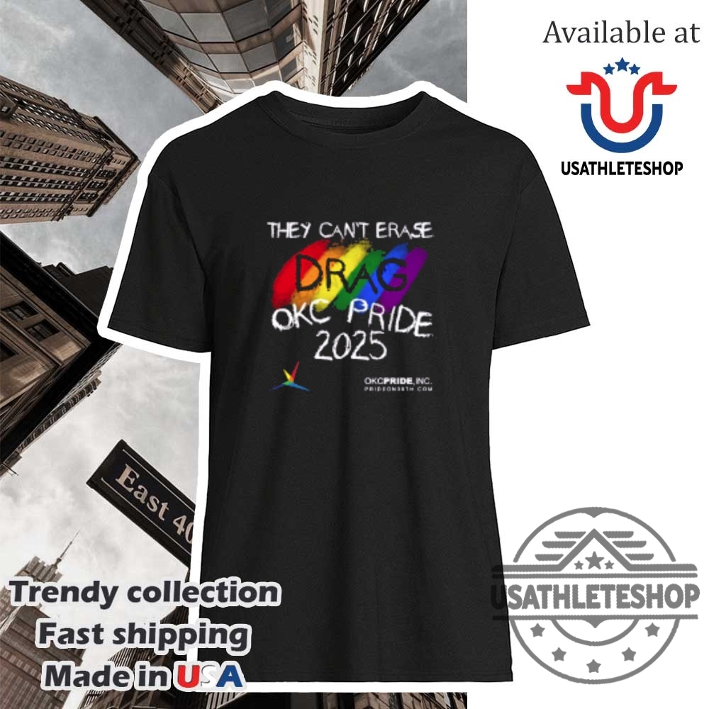 Discover the Best New York Yankees Themed Shirts for 2025 Fans! 35 They Cant Erase Drag Okc Pride 2025 Shirt