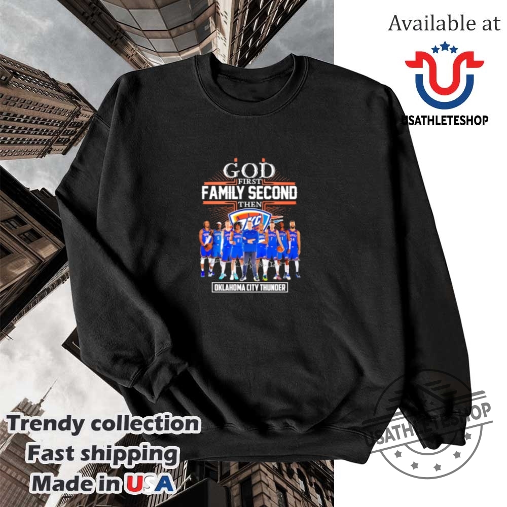 God First Family Second Then Oklahoma City Thunder Players Signatures Shirt 5 God first family second then Oklahoma City Thunder players signatures shirt