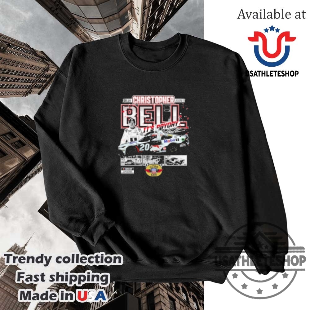 Christopher Bell Its Payday Checkered Flag Sports 2025 Nascar Allstar Race Winner Tshirts 5 Christopher Bell It’s Payday Checkered Flag Sports 2025 NASCAR All-Star Race Winner T-Shirts
