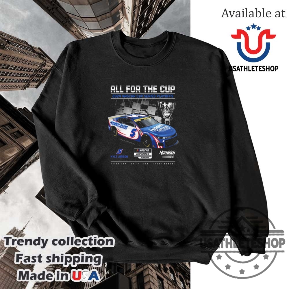 Kyle Larson Hendrick Motorsports Team Collection 2024 Nascar Cup Series Playoffs Shirt 5 Kyle Larson Hendrick Motorsports Team Collection 2024 NASCAR Cup Series Playoffs Shirt