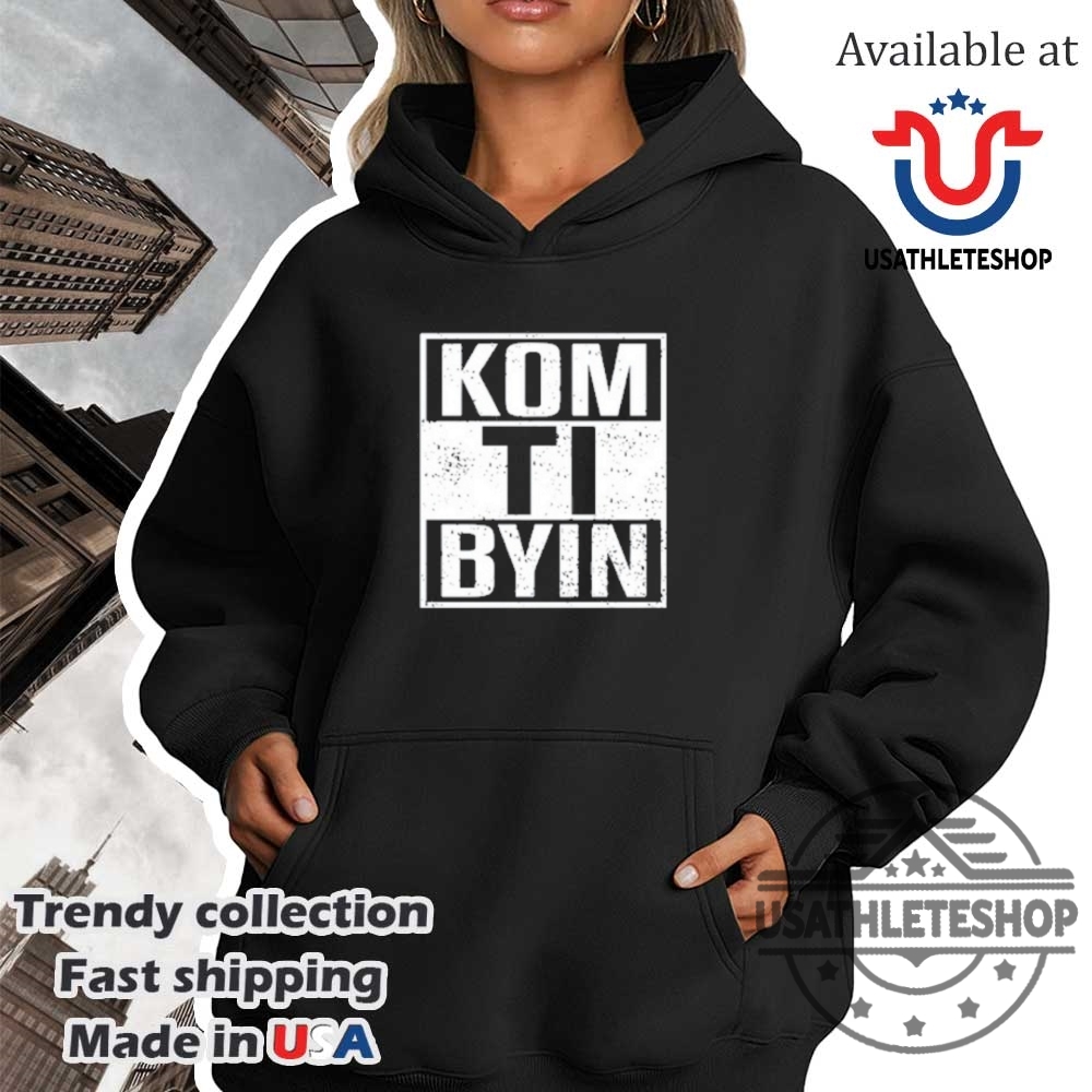 Kom Ti Byn Shirt 4 Kom Ti Byn Shirt